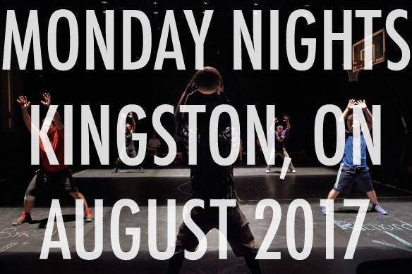 MONDAY NIGHTS coming to Kingston, ON